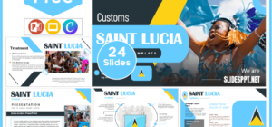 Free Saint Lucia Customs Template for PowerPoint and Google Slides.